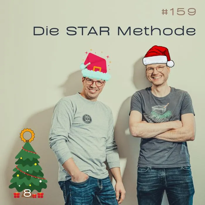 Details zur Podcast Episode #159 Verhaltensbezogene Interview-Fragen und STAR-Methode